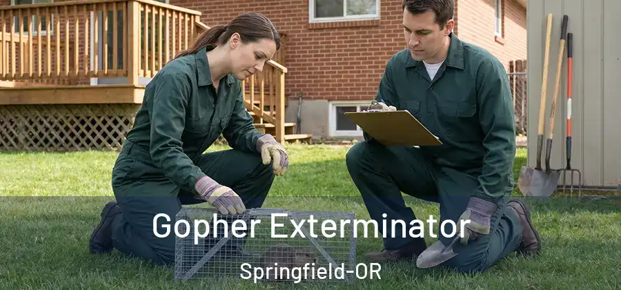 Gopher Exterminator Springfield-OR